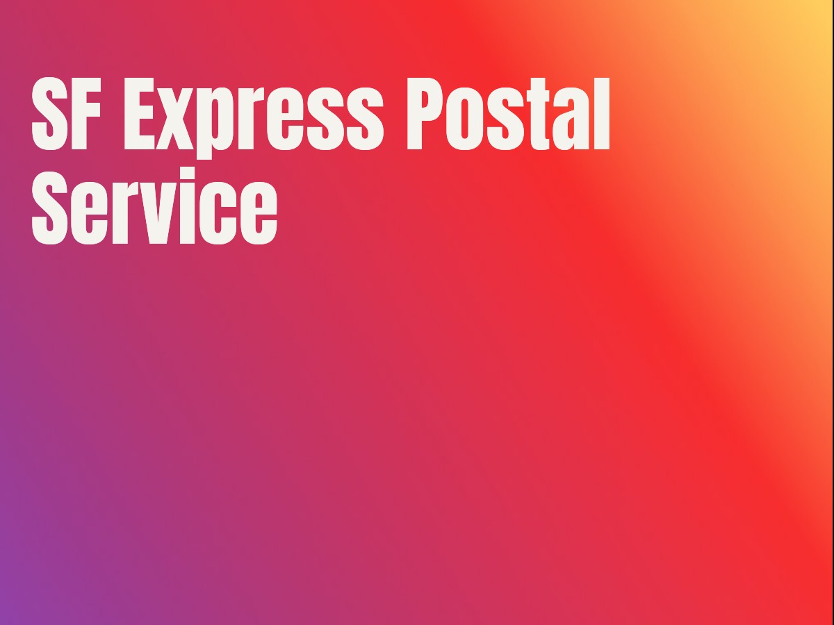 SF Express Postal Service